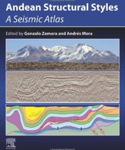 Andean Structural Styles: A Seismic Atlas 1st Edition - eBook PDF