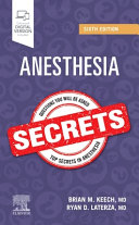 Anesthesia Secrets, 6th Edition Brian M. Keech - eBook PDF