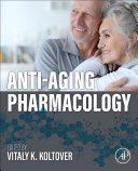 Anti-Aging Pharmacology 1st Edition Vitaly Koltover - eBook PDF