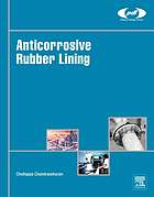 Anticorrosive Rubber Lining: A Technical Know-How for Process Engineers 1st Edition - eBook PDF