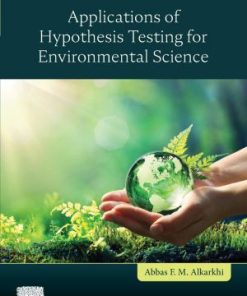 Applications of Hypothesis Testing for Environmental Science 1st Edition - eBook PDF