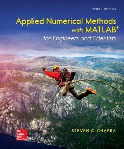 Applied Numerical Methods with MATLAB for Engineers and Scientists 4th Edition Steven C. Chapra Dr. - eBook PDF