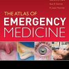 Atlas of Emergency Medicine 4th Edition Kevin Knoop - eBook PDF