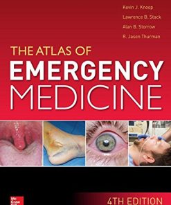 Atlas of Emergency Medicine 4th Edition Kevin Knoop - eBook PDF