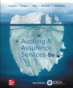 Auditing & Assurance Services, 8th Edition Timothy Louwers - eBook PDF