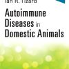 Autoimmune Diseases in Domestic Animals 1st Edition - eBook PDF