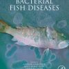 Bacterial Fish Diseases: Environmental and Economic Constraints 1st Edition - eBook PDF