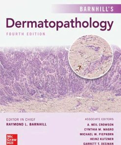 Barnhill's Dermatopathology 4th Edition Raymond L. Barnhill (Ed.) - eBook PDF