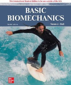 Basic Biomechanics [Team-IRA] 9th Edition Susan J. Hall - eBook PDF