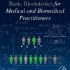 Basic Biostatistics For Medical And Biomedical Practitioners 2nd Edition Julien I.E. Hoffman - eBook PDF
