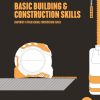 Basic Building and Construction Skills 6th Edition Richard Moran - eBook PDF