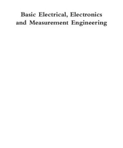Basic Electrical, Electronics and Measurement Engineering 1st Edition S. Salivahanan - eBook PDF