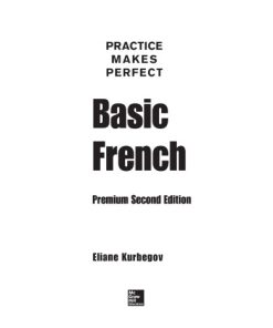 Basic French 2nd Edition Eliane Kurbegov - eBook PDF