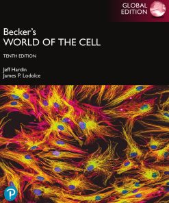 Becker's World of the Cell, Global Edition, 10th Edition Jeff Hardin - eBook PDF
