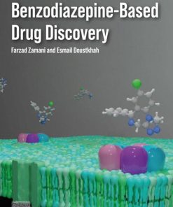 Benzodiazepine-Based Drug Discovery  1st edition - eBook PDF