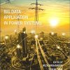 Big Data Application in Power Systems 1st Edition - eBook PDF
