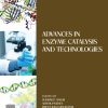 Biomass, Biofuels, Biochemicals: Advances in Enzyme Catalysis and Technologies 1st Edition Sudhir P. Singh (Editor) - eBook PDF