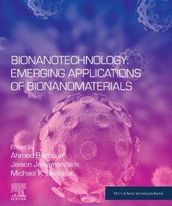 Bionanotechnology: Emerging Applications of Bionanomaterials 1st edition - eBook PDF