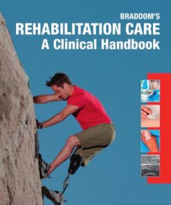 Braddom’s Rehabilitation Care: A Clinical Handbook - eBook PDF