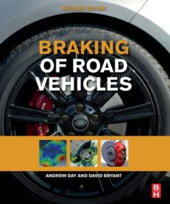 Braking of Road Vehicles, 2nd Edition Andrew J. Day - eBook PDF