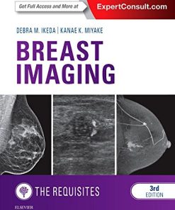 Breast Imaging: The Requisites 3rd Edition Debra M. Ikeda - eBook PDF