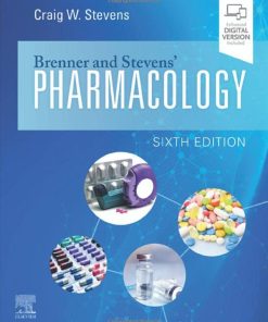 Brenner and Stevens' Pharmacology 6th Edition Craig W. Stevens - eBook PDF