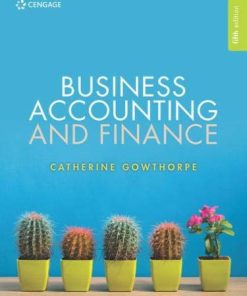 Business Accounting and Finance 5th Edition Catherine Gowthorpe - eBook PDF