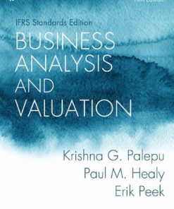 Business Analysis and Valuation: IFRS edition Erik Peek - eBook PDF