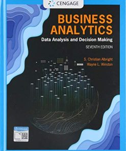 Business Analytics: Data Analysis & Decision Making (MindTap Course List) 7th Edition Albright - eBook PDF