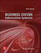 Business driven information systems Fifth Edition. Edition Baltzan - eBook PDF