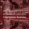 BUSINESS DRIVEN INFORMATION SYSTEMS 7th Edition Paige Baltzan - eBook PDF