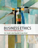 Business Ethics: Ethical Decision Making & Cases 12th Edition O. C. Ferrell - eBook PDF