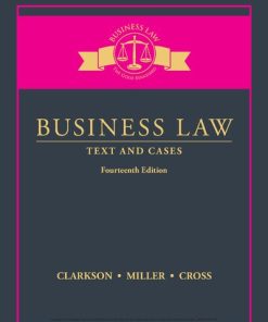 Business law : text and cases. Fourteenth Edition / Roger Leroy Miller - eBook PDF