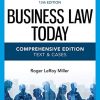 Business Law Today, Comprehensive (MindTap Course List) 13th Edition Roger Leroy Miller - eBook PDF