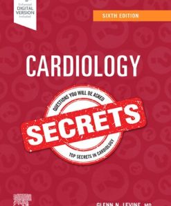 Cardiology Secrets, 6th Edition Glenn N. Levine - eBook PDF