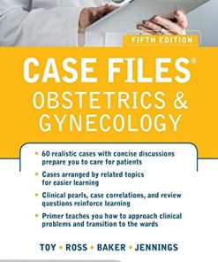 Case Files Obstetrics and Gynecology 5th Edition Eugene C. Toy - eBook PDF