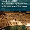 Case Studies in Geospatial Applications to Groundwater Resources 1st Edition - eBook PDF