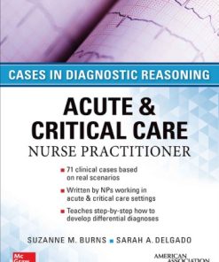 Cases in diagnostic reasoning : acute & critical care nurse practitioner 1st edition - eBook PDF