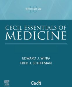 Cecil Essentials of Medicine (Cecil Medicine) 10th Edition Edward J. Wing Md  Facp  Fidsa (Editor) - eBook PDF