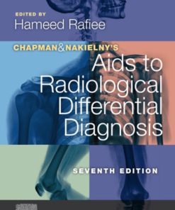 Chapman & Nakielny’s Aids to Radiological Differential Diagnosis 7th Edition Hameed Rafiee - eBook PDF