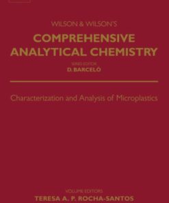 Characterization and Analysis of Microplastics (Volume 75) (Comprehensive Analytical Chemistry, Volume 75) 1st Edition - eBook PDF