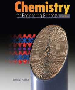 Chemistry for Engineering Students 4th Edition Lawrence S. Brown - eBook PDF