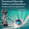 Chemistry of Functional Materials Surfaces and Interfaces: Fundamentals and Applications 1st Edition - eBook PDF