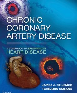 Chronic Coronary Artery Disease: A Companion to Braunwald's Heart Disease 1st Edition- eBook PDF