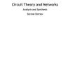 Circuit Theory and Networks Analysis and Synthesis 2nd Edition Ravish R. Singh - eBook PDF