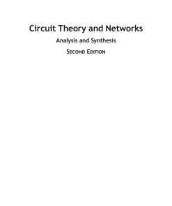 Circuit Theory and Networks Analysis and Synthesis 2nd Edition Ravish R. Singh - eBook PDF