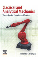 Classical and Analytical Mechanics: Theory, Applied Examples, and Practice 1st Edition Poznyak - eBook PDF