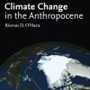 Climate Change in the Anthropocene 1st edition - eBook PDF