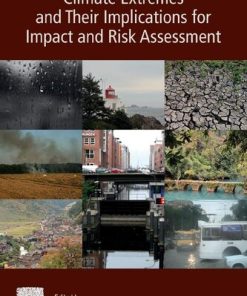 Climate Extremes and Their Implications for Impact and Risk Assessment 1st Edition Jana Sillmann (Editor) - eBook PDF