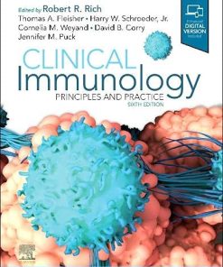 Clinical Immunology: Principles and Practice 6th Edition Robert R. Rich - eBook PDF